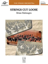 Strings Cut Loose Orchestra sheet music cover